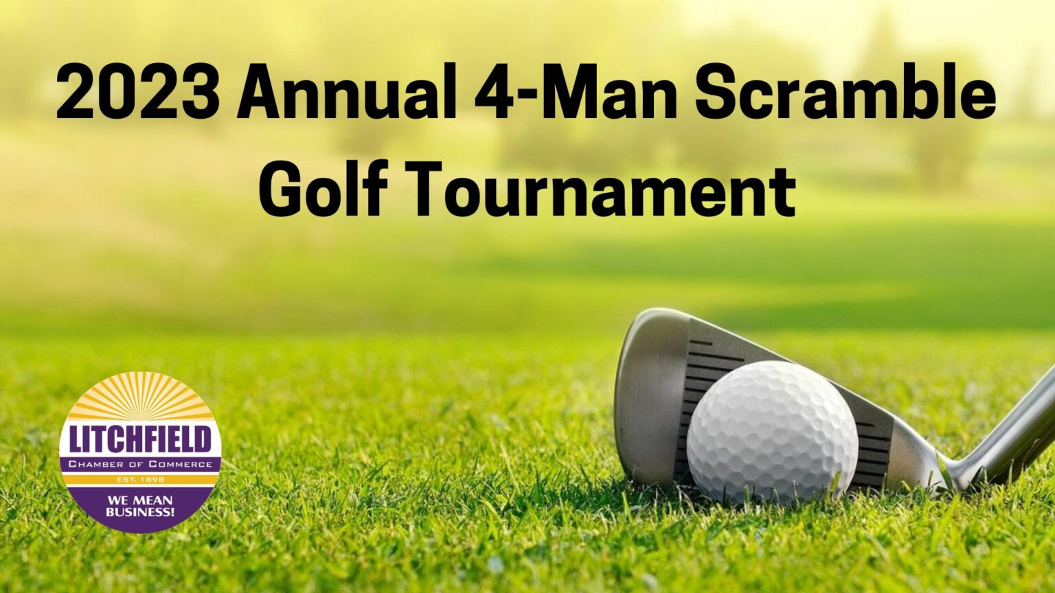 4Man Scramble Golf Tournament The City of Litchfield